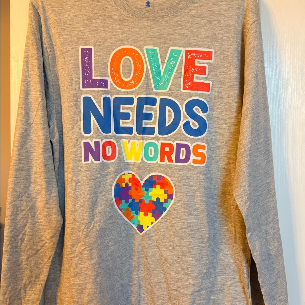 Gray Love Needs No Words Shirt